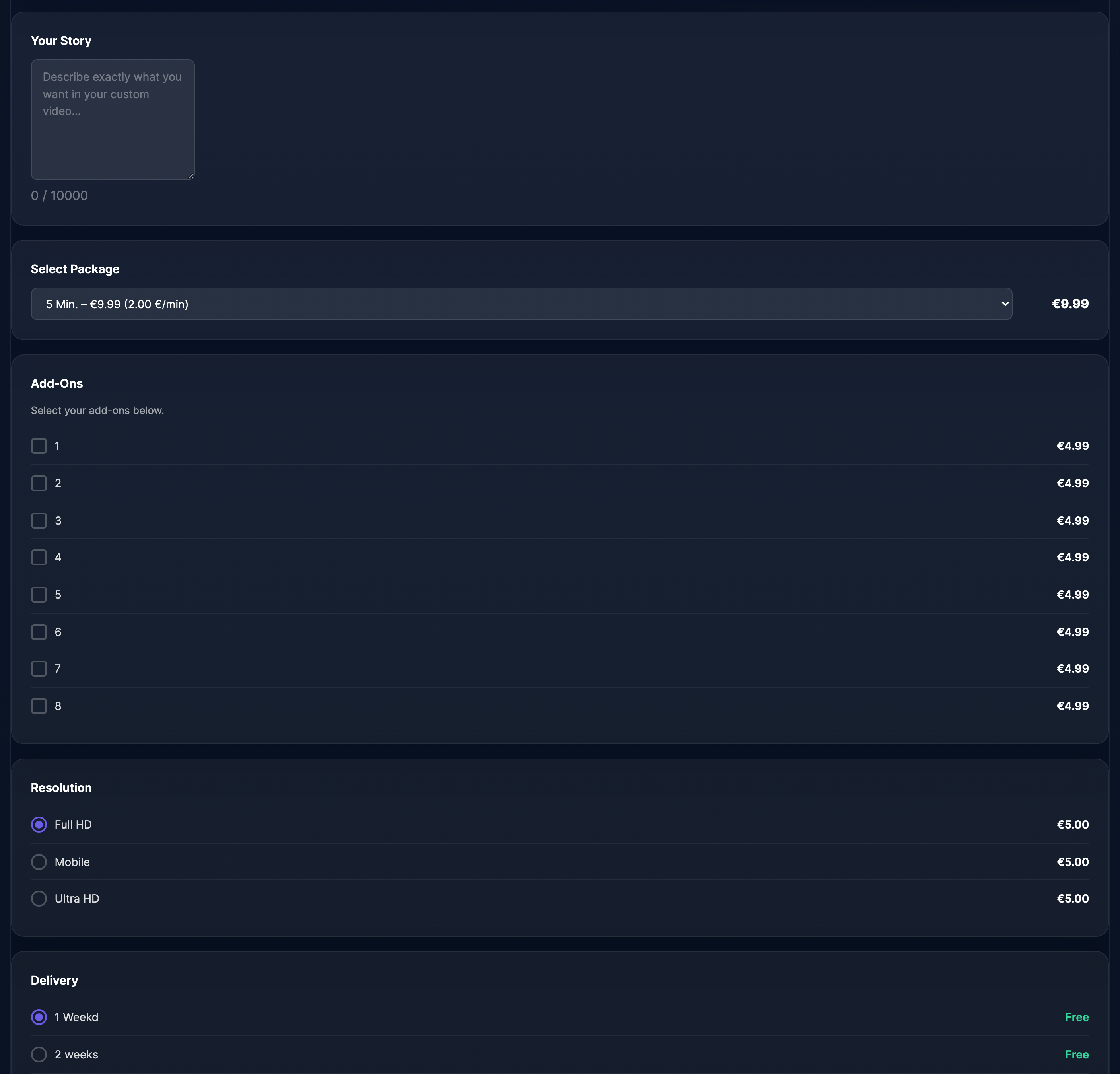 Custom request form: your story brief, package, add-ons, resolution and delivery.