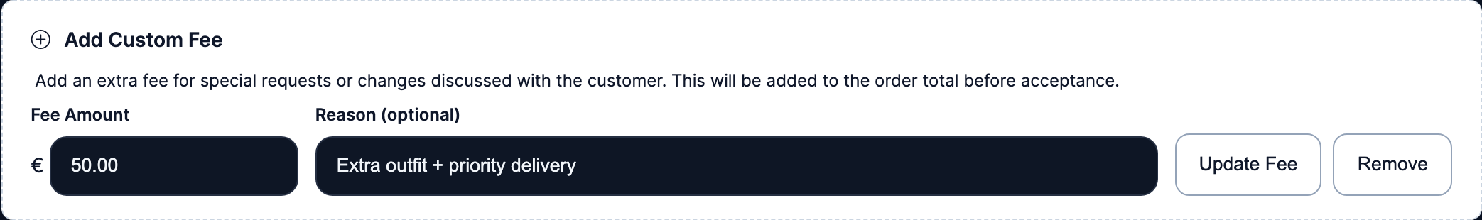 Expanded order detail showing Add Custom Fee panel with Fee Amount + Reason fields.