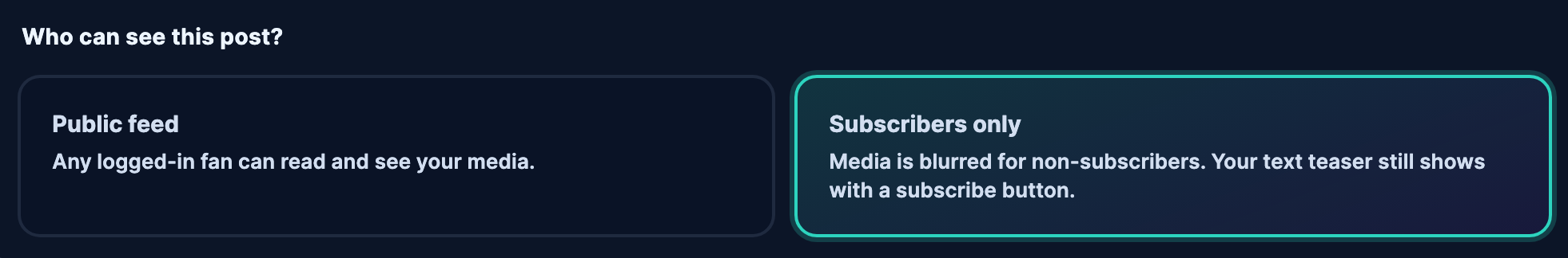 Visibility section with the Subscribers only card selected, revealing the nested options.