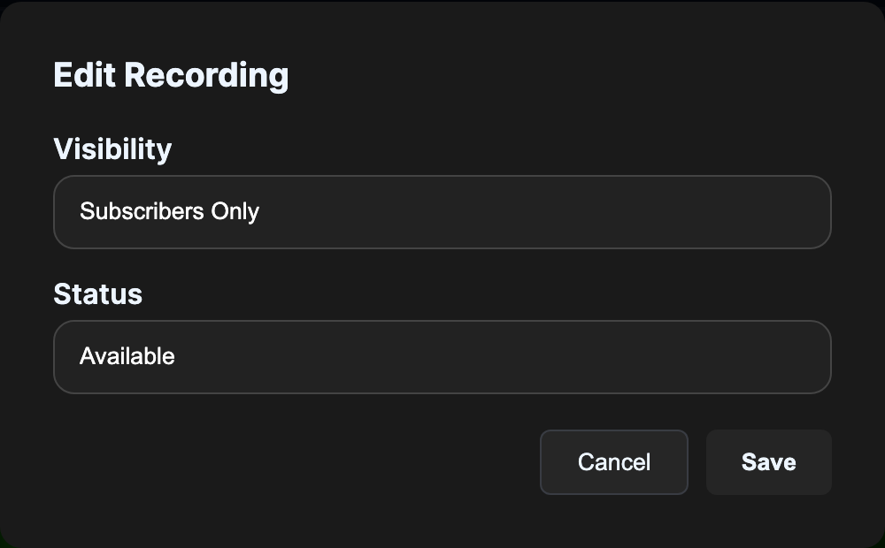 Edit Recording modal showing the visibility dropdown.