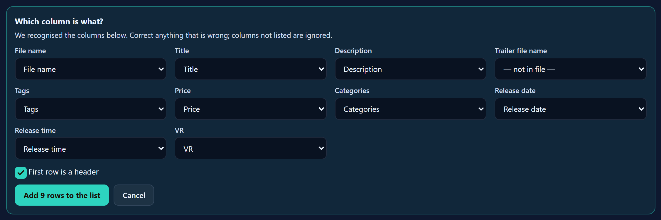 The box Which column is what? with a drop-down for every field: file name, title, description, trailer, tags, price, categories, release date, time and VR.